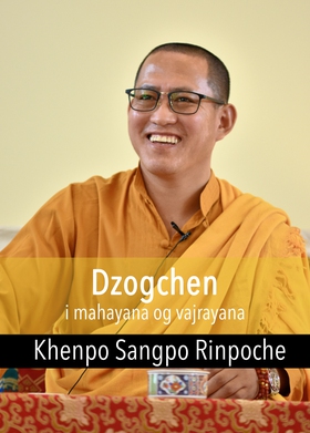 Dzogchen - i mahayana og vajrayana (ebok) av Aksel Sogstad