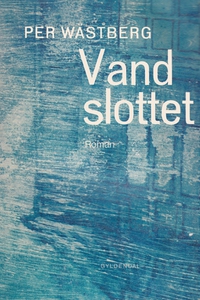 Vandslottet (e-bog) af Per Wästberg