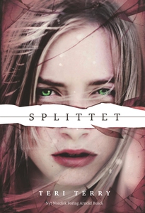 Splittet (e-bog) af Teri Terry