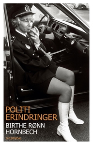 Politierindringer (e-bog) af Birthe R