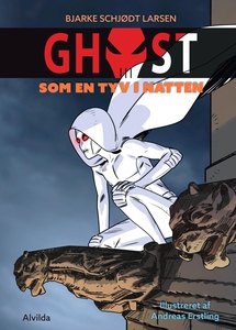 GHOST 1: Som en tyv i natten (e-bog)