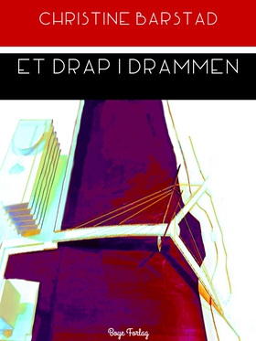 Et drap i Drammen (ebok) av Christine Barstad