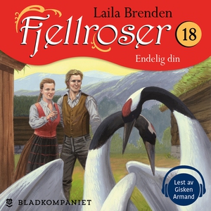 Endelig din (lydbok) av Laila Brenden