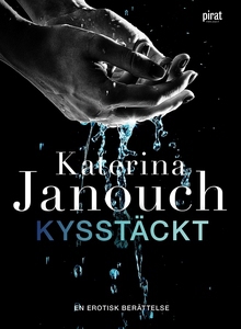 Kysstäckt (e-bok) av Katerina Janouch