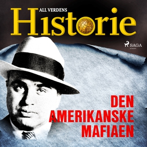 Den amerikanske mafiaen (lydbok) av All verde