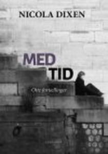 MED TID - OTTE FORTÆLLINGER (e-bog) a