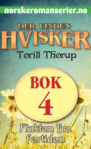 Flukten fra fortiden (ebok) av Torill Thorup