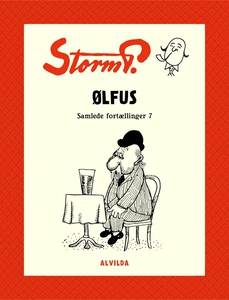 Storm P. - Ølfus og andre fortællinge
