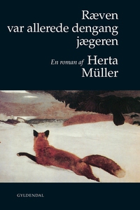 Ræven var allerede dengang jægeren (e