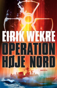 Operation Høje Nord (e-bog) af Eirik