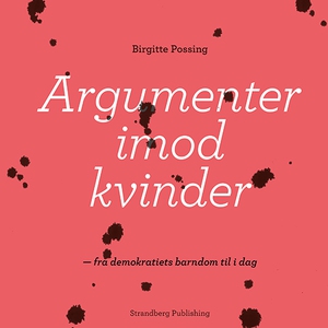 Argumenter imod kvinder (lydbog) af B