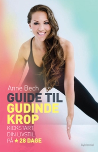 Guide til gudindekrop (e-bog) af Anne