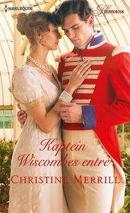Kaptein Wiscombes entré (ebok) av Christine M