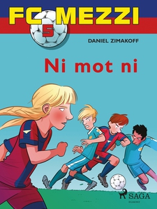 FC Mezzi 5 - Ni mot ni (ebok) av Daniel Zimak