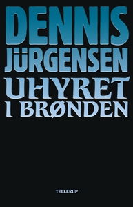 Uhyret i brønden (e-bog) af Dennis Jü