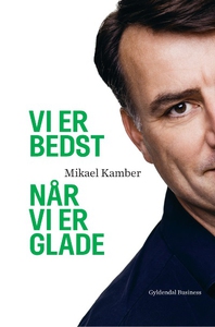 Vi er bedst når vi er glade (lydbog)