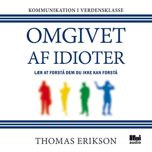 Omgivet af idioter (lydbog) af Thomas