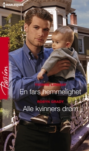 En fars hemmelighet / Alle kvinners drøm (ebo