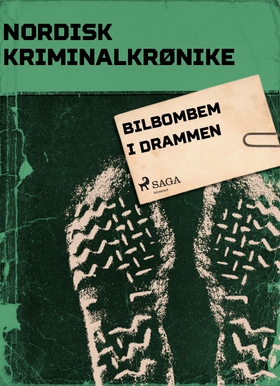 Bilbombem i Drammen (ebok) av Diverse forfattere