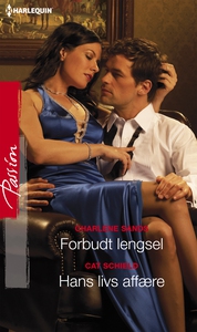 Forbudt lengsel / Hans livs affære (ebok) av