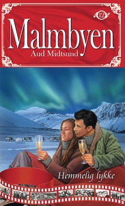 Hemmelig lykke (ebok) av Aud Midtsund