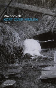 Kort over himlen (e-bog) af Mia Degne