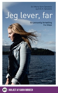 Jeg lever, far (lydbog) af Siri Marie