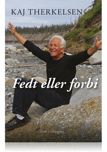 Fedt eller forbi (e-bog) af Kaj Therk
