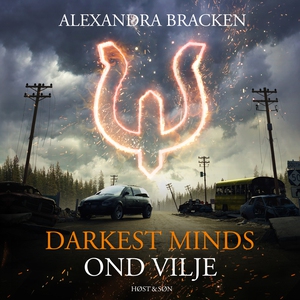 Darkest Minds - Ond vilje (lydbog) af