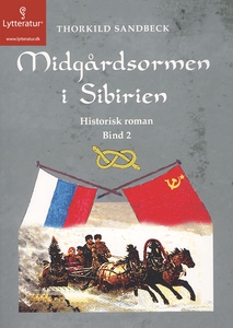Midgårdsormen i Sibirien (lydbog) af