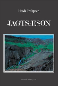 Jagtsæson (e-bog) af Heidi Philipsen