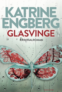Glasvinge (e-bog) af Katrine Engberg