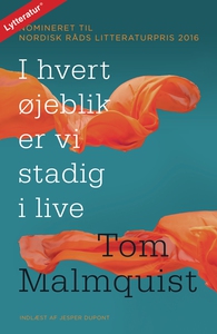 I hvert øjeblik er vi stadig i live (