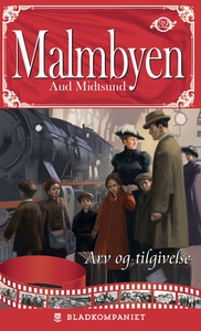 Arv og tilgivelse (ebok) av Aud Midtsund