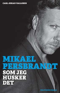 Mikael Persbrandt (e-bog) af Carl-Joh