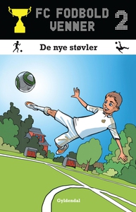 FC Fodboldvenner 2 - De nye støvler (