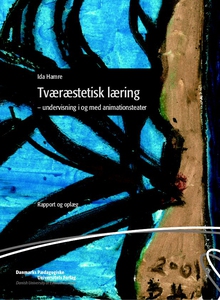 Tværæstetisk læring (e-bog) af Ida Ha