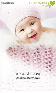 Pappa på prøve (ebok) av Jessica Matthews