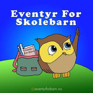 Eventyr For Barneskoler (lydbok) av Brødrene