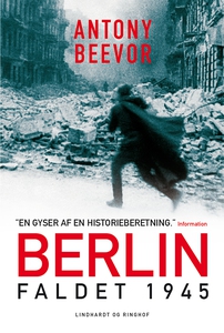 Berlin - Faldet, 1945 (e-bog) af Anto