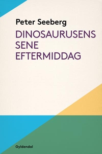 Dinosaurusens sene eftermiddag (lydbo