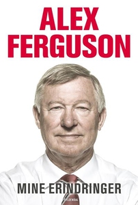 Alex Ferguson (lydbog) af Alex Fergus