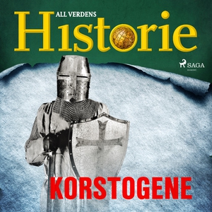 Korstogene (lydbok) av All verdens historie