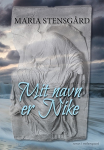Mit navn er Nike (e-bog) af Maria Ste
