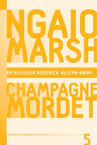 Champagnemordet (e-bog) af Ngaio Mars