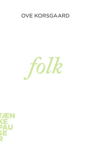 Folk (e-bog) af Ove Korsgaard