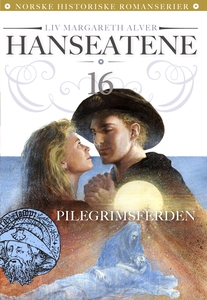 Pilegrimsferden (ebok) av Liv Margareth Alver