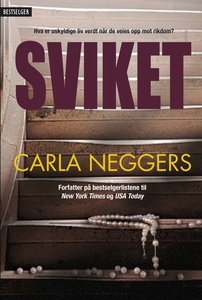 Sviket (ebok) av Carla Neggers