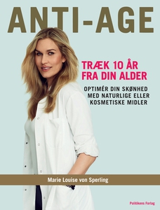 Anti-age (e-bog) af Marie Louise von