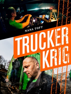 Truckerkrig (e-bog) af Nana Toft